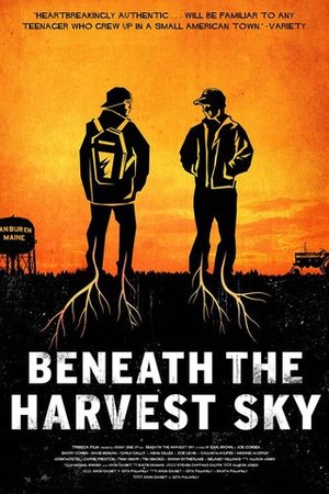 Beneath the Harvest Sky poster