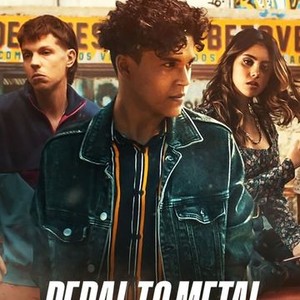 Pedal To Metal - Rotten Tomatoes