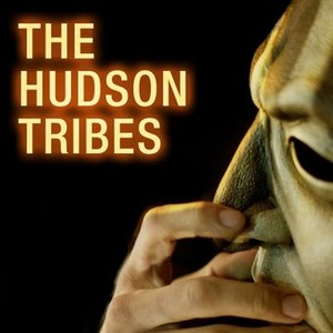 The Hudson Tribes (2016) photo 1