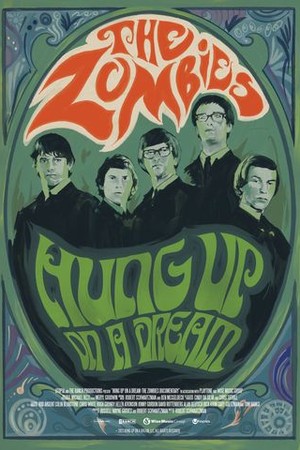 Hung up on a Dream: The Zombies Documentary poster