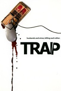 Trap (2006) | Rotten Tomatoes