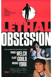 Lethal Obsession | Rotten Tomatoes