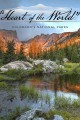 Heart of the World: Colorado's National Parks