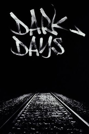 Dark Days poster