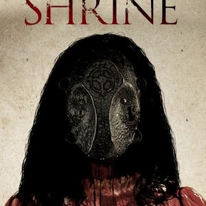 The Shrine - Rotten Tomatoes