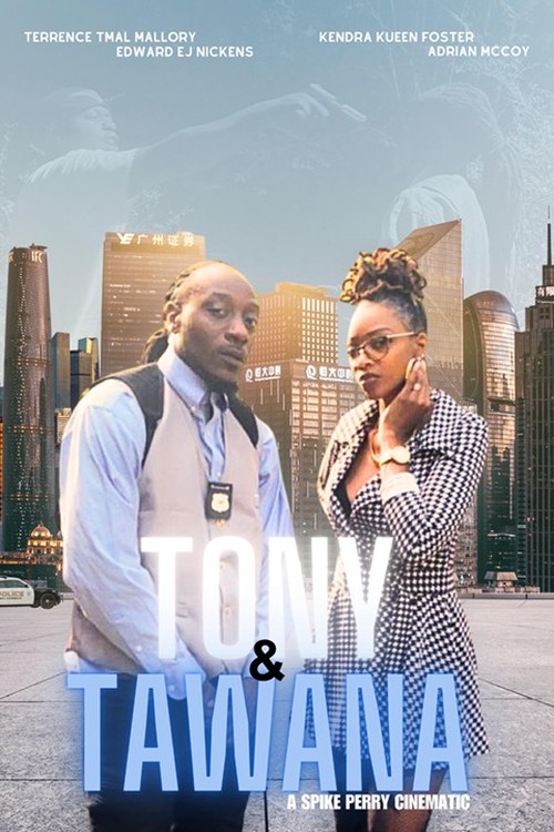 Tony & Tawana poster