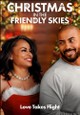 Christmas in the Friendly Skies