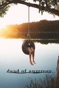 Dead of Summer: Season 1