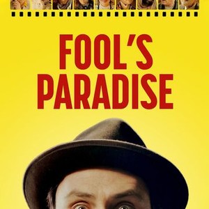 Fool's Paradise, Official Trailer