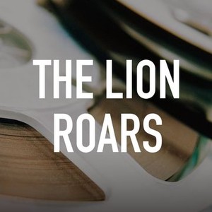 The Lion Roars photo 2