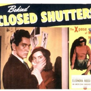 BEHIND CLOSED SHUTTERS, Massimo Girotti, Eleonora Rossi Drago, 1950