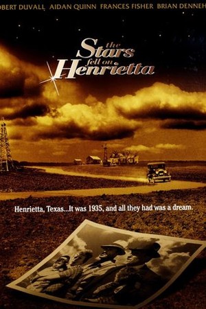 The Stars Fell on Henrietta poster