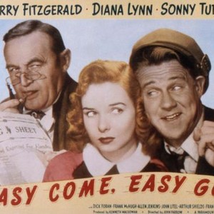 EASY COME, EASY GO, Barry Fitzgerald, Diana Lynn, Sonny Tufts, 1947