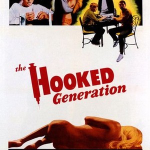 "The Hooked Generation photo 8"