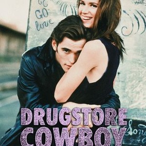 Drugstore Cowboy - Rotten Tomatoes