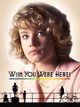Wish You Were Here