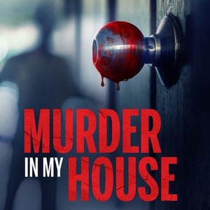 Murder in My House photo 5