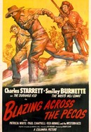 Blazing Across the Pecos poster image
