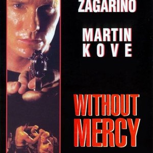 Without Mercy photo 8
