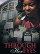 Through Her Eyes