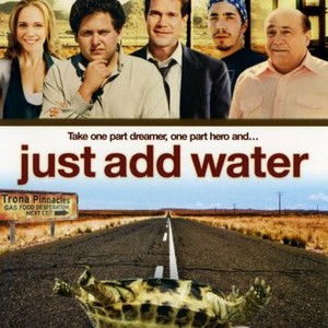 "Just Add Water photo 2"