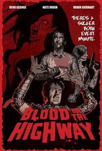 Watch trailer for Blood on the Highway