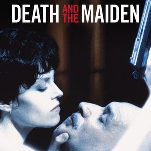 Death and the Maiden - Rotten Tomatoes