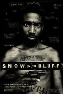 Snow On Tha Bluff Movie Quotes Rotten Tomatoes