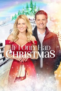 If I Only Had Christmas | Rotten Tomatoes