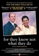 For They Know Not What They Do poster image
