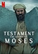 Testament: The Story of Moses