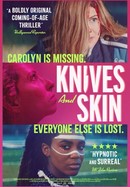 Knives and Skin poster image