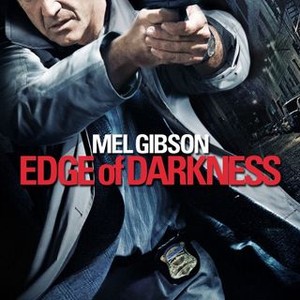 Edge of Darkness (2010) - Rotten Tomatoes