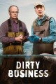 Dirty Business