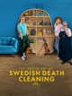 The Gentle Art of Swedish Death Cleaning