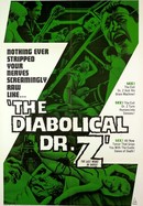 The Diabolical Dr. Z poster image