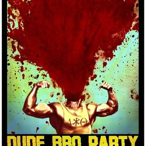 Dude Bro Party Massacre III (2015) photo 5