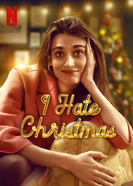 I Hate Christmas Rotten Tomatoes   Ems.cHJkLWVtcy1hc3NldHMvdHZzZXJpZXMvODEwZTY1OWEtNzY3Zi00ZWQxLTlhMjItNzU4NDMzOGY4NTNmLmpwZw==