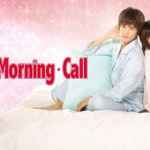 Good Morning Call - Rotten Tomatoes Good Morning Call - Rotten Tomatoes