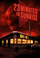 23 Minutes to Sunrise poster image