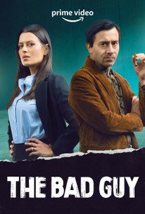 The Bad Guy | Rotten Tomatoes