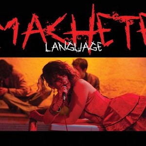 Machete Language photo 5