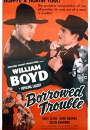 Borrowed Trouble poster image
