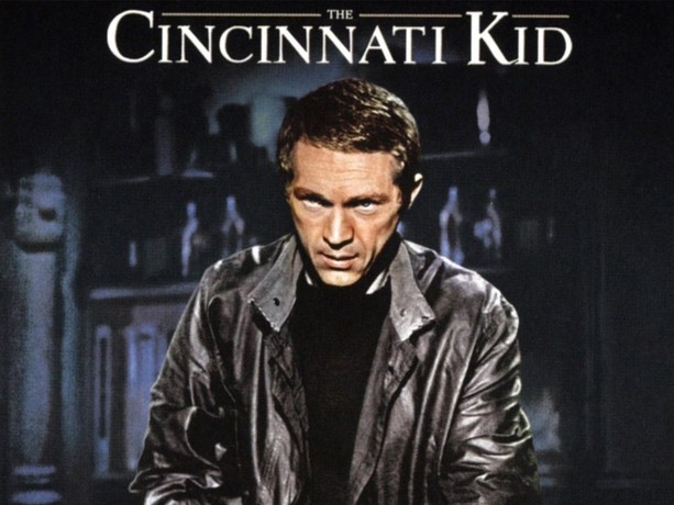 The Cincinnati Kid | Rotten Tomatoes