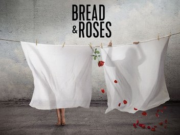 Potluck & Politics Film: "Bread and Roses" @ LEPOCO Peace Center