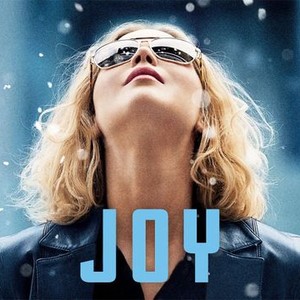 Joy - Rotten Tomatoes