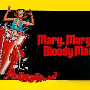 Mary, Mary, Bloody Mary photo 5