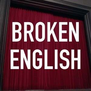movie review broken english