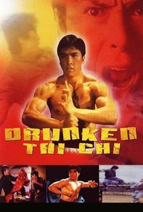Drunken Tai Chi | Rotten Tomatoes