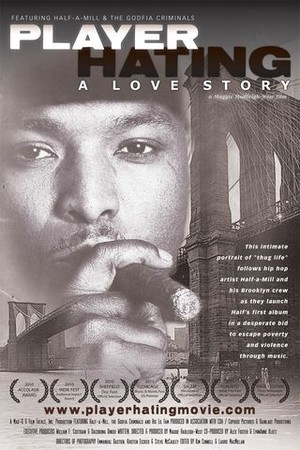 Player Hating: A Love Story poster
